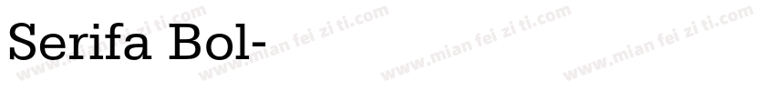 Serifa Bol字体转换